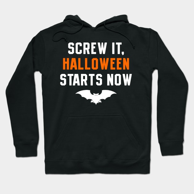 Funny Halloween Starts Now Quote Hoodie by AbundanceSeed